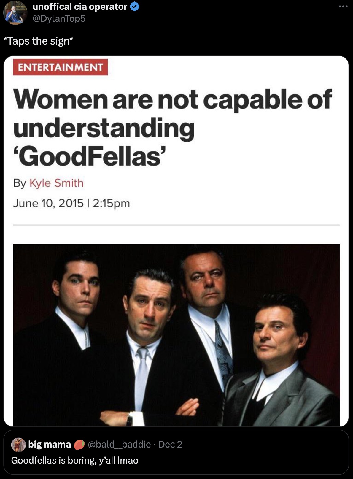 goodfellas paul sorvino - unoffical cia operator Taps the sign Entertainment Women are not capable of understanding 'GoodFellas' By Kyle Smith | pm big mama Dec 2 Goodfellas is boring, y'all Imao